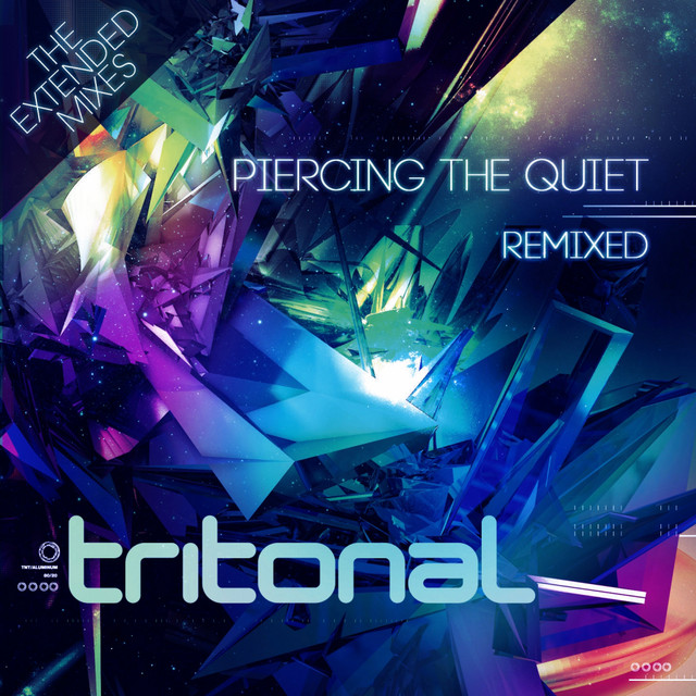 Piercing The Quiet Remixed - The Extended Mixes album cover