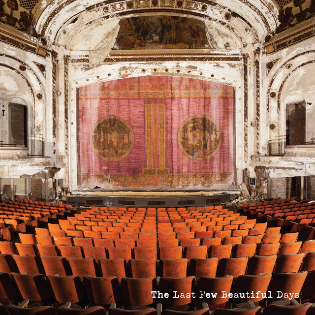 The Last Few Beautiful Days album cover