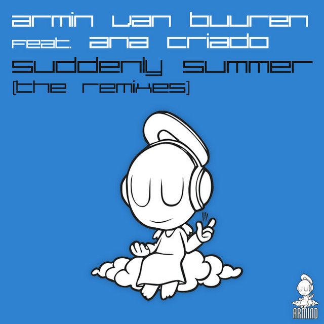 Vengeance Trance Sensation VOL 2 as heard on Suddenly Summer (The Remixes) by Armin Van Buuren (2012)