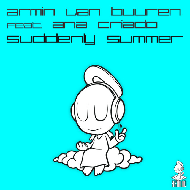 Vengeance Trance Sensation VOL 2 as heard on Suddenly Summer by Armin Van Buuren & Ana Criado (2012)