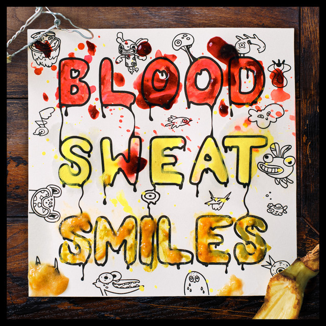 Blood, Sweat & Smiles album cover