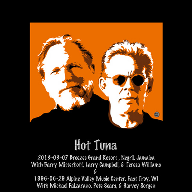 2013-03-07 Breezes Grand Resort, Negril, Jamaica & 1996-06-29 Alpine Valley Music Center, East Troy, Wi (Live) album cover