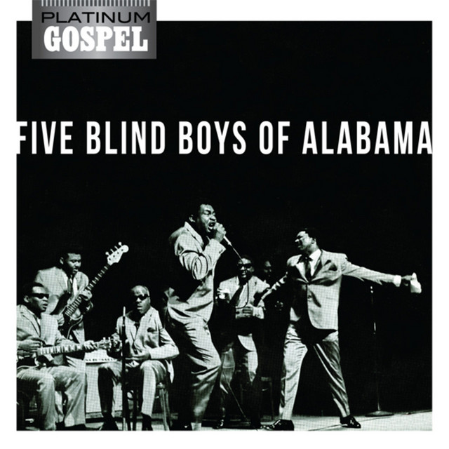 Platinum Gospel-The Five Blind Boys of Alabama album cover