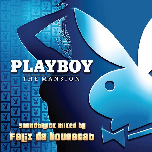 Playboy - The Mansion album cover