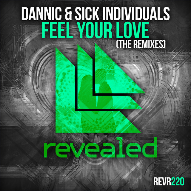 Feel Your Love (The Remixes) album cover