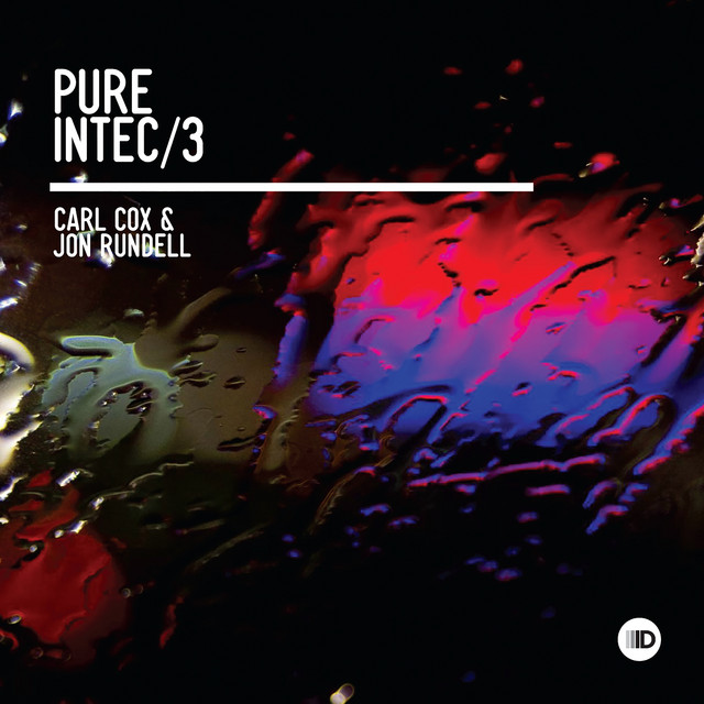 Pure Intec 3 (Mixed by Carl Cox & Jon Rundell) album cover