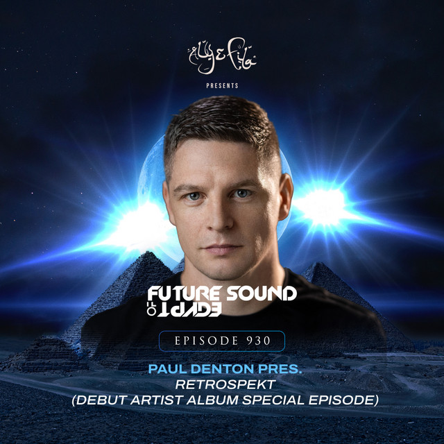 FSOE 930 - Future Sound Of Egypt Episode 930 album cover