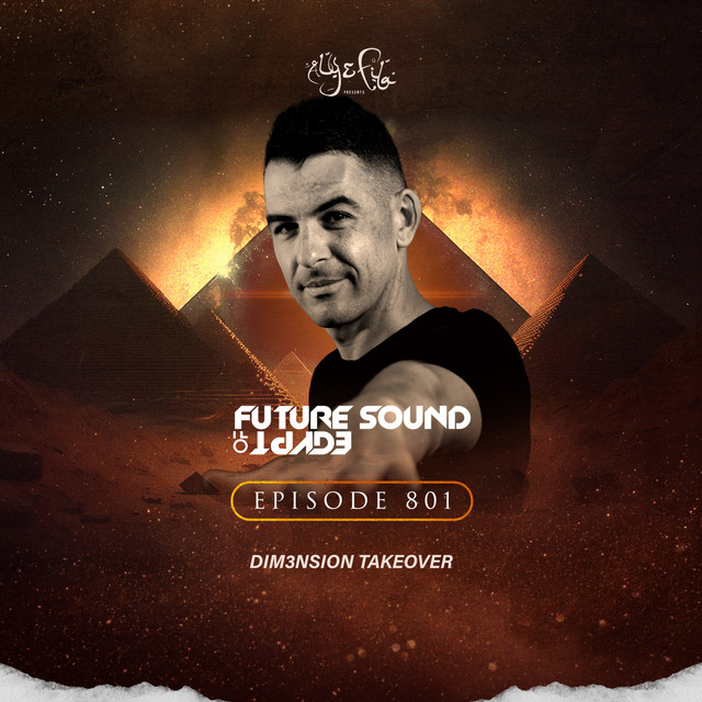 FSOE 801 - Future Sound Of Egypt Episode 801 album cover