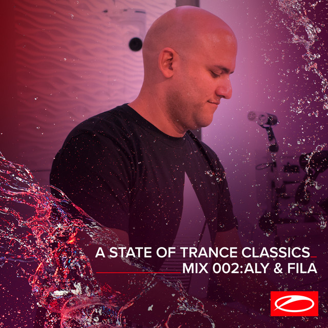 A State Of Trance Classics - Mix 002: Aly & Fila album cover