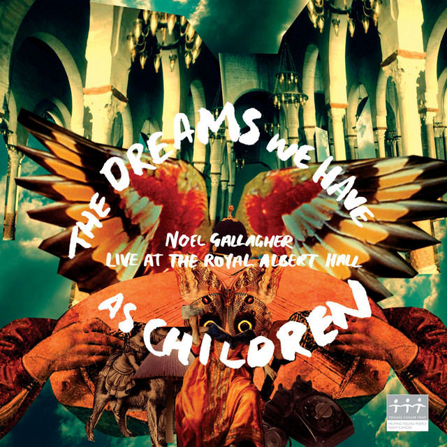 The Dreams We Have As Children [Live For Teenage Cancer Trust] album cover