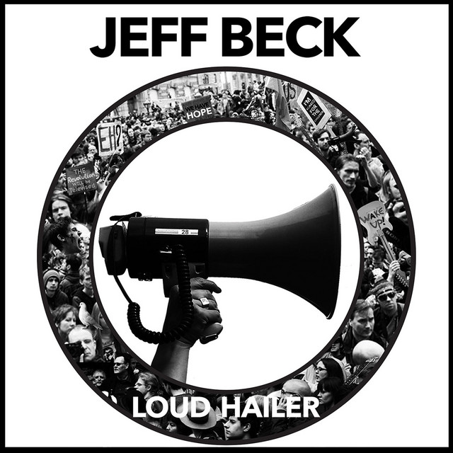 Jeff Beck – Loud Hailer album cover