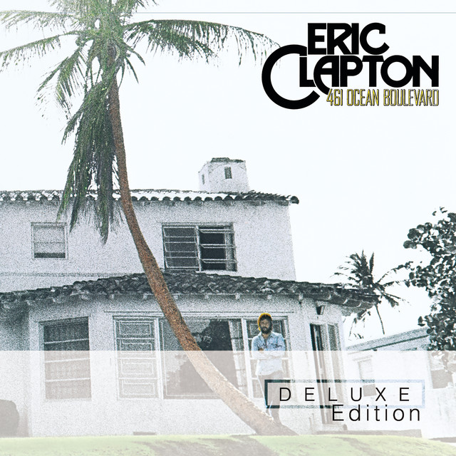 461 Ocean Blvd. (Deluxe Edition) album cover
