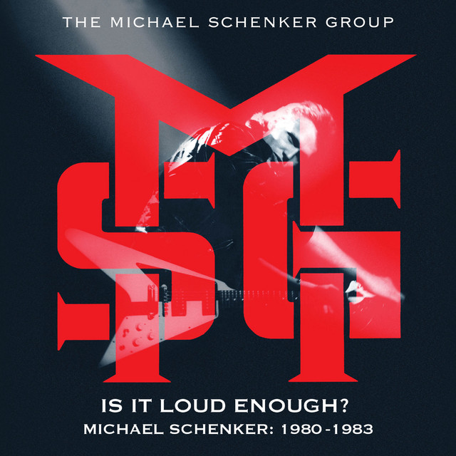 Is It Loud Enough? Michael Schenker Group: 1980-1983 album cover