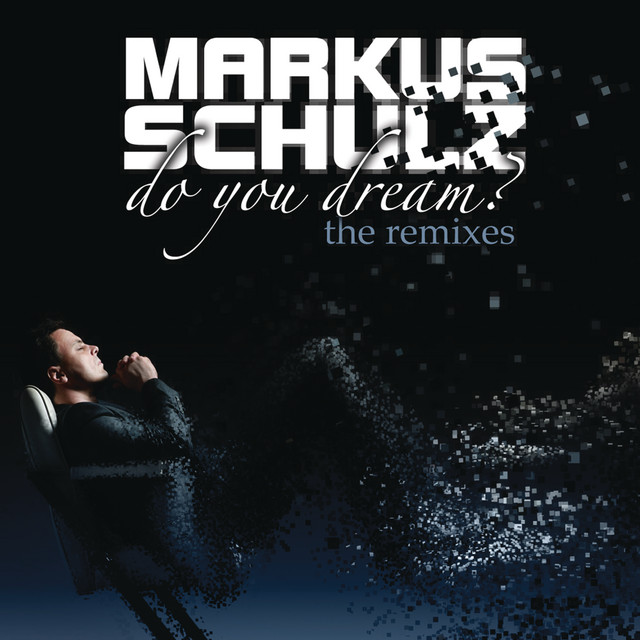 Do You Dream? (The Remixes) [Extended Versions] album cover