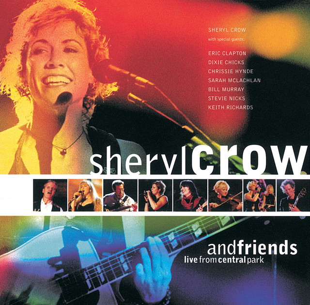 Sheryl Crow And Friends Live From Central Park album cover
