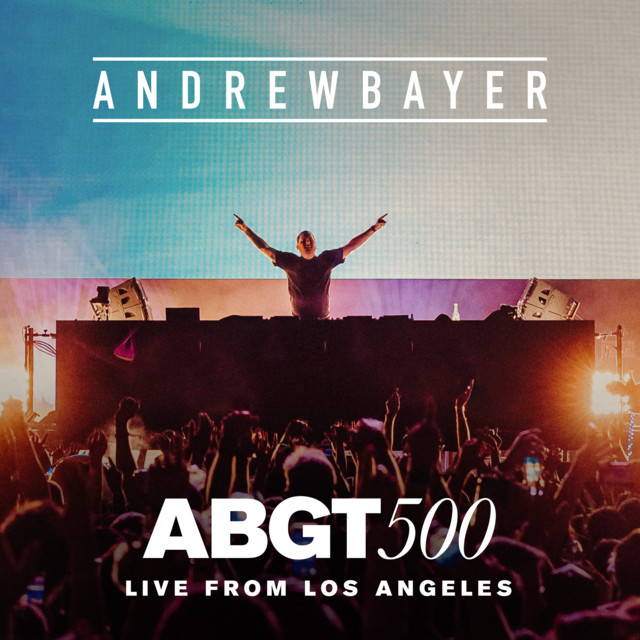 Live From ABGT500, Banc Of California Stadium, L.A. album cover