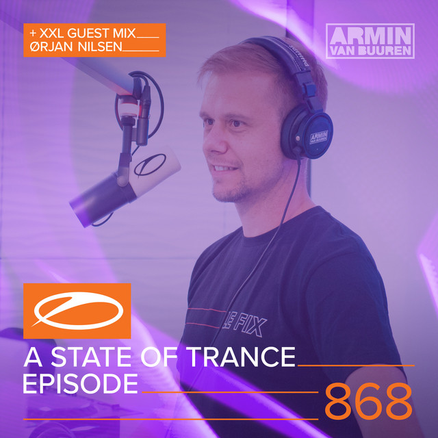 A State Of Trance Episode 868 (+ XXL Guest Mix: Orjan Nilsen) album cover
