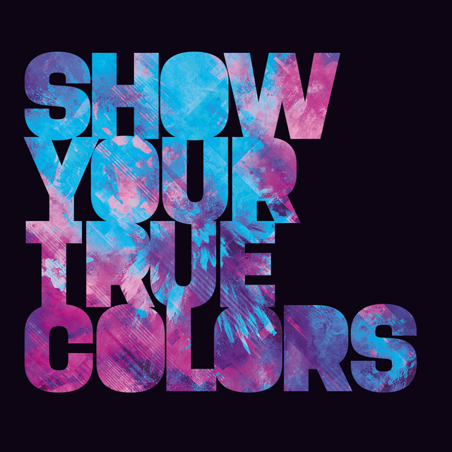 Show Your True Colors album cover