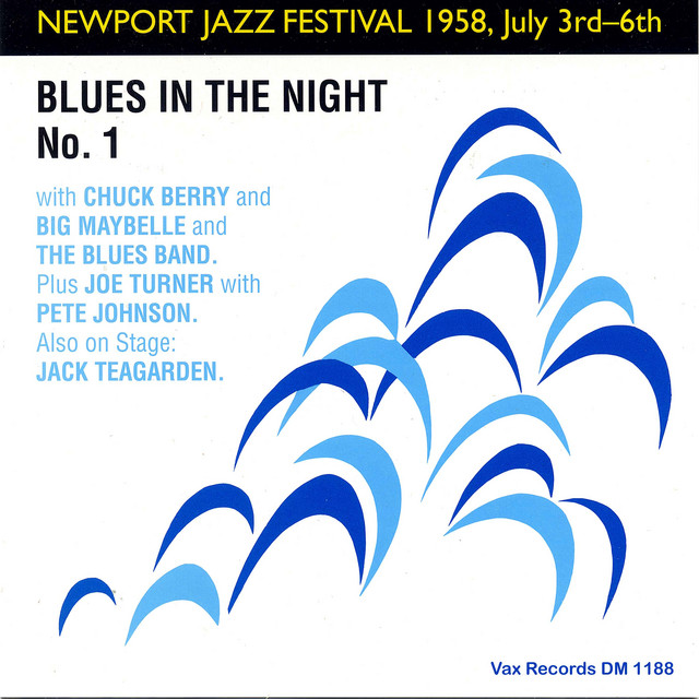 Newport Jazz Festival 1958, Vol III: Blues in the Night, No. 1 (Remastered Live) album cover