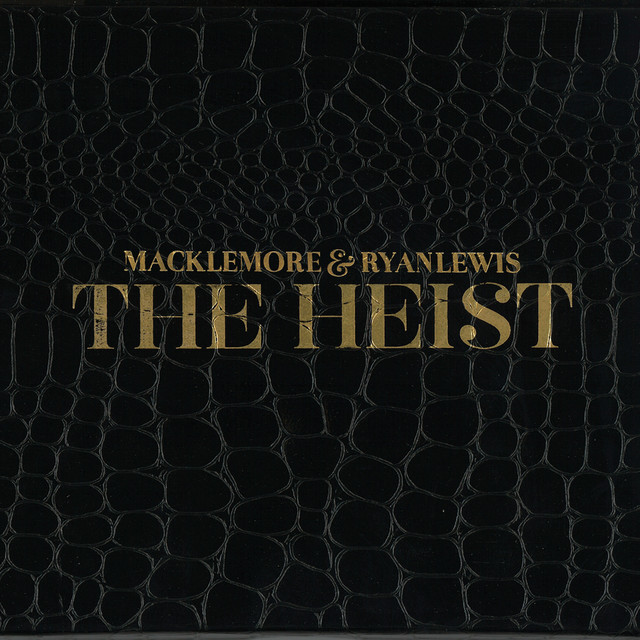 The Heist album cover