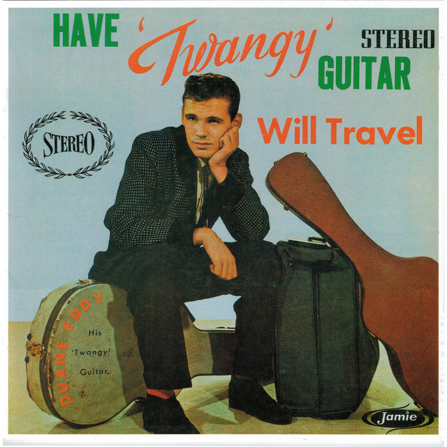 Have 'Twangy' Guitar Will Travel album cover