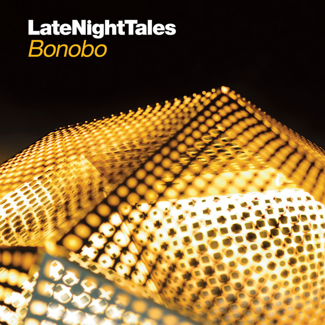 Late Night Tales: Bonobo album cover