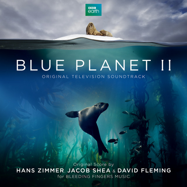 Blue Planet II (Original Television Soundtrack) album cover