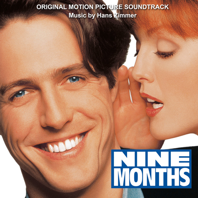 Nine Months (Original Motion Picture Soundtrack) album cover