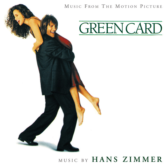 Green Card (Original Motion Picture Soundtrack) album cover