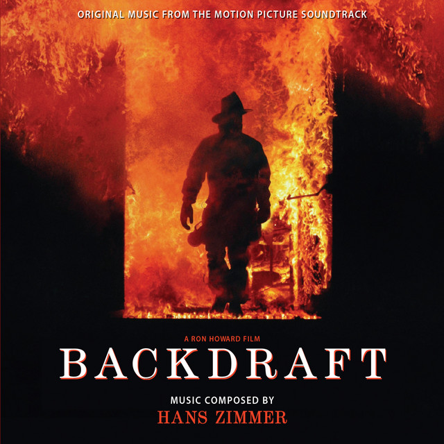 Backdraft (Original Music From the Motion Picture Soundtrack) album cover