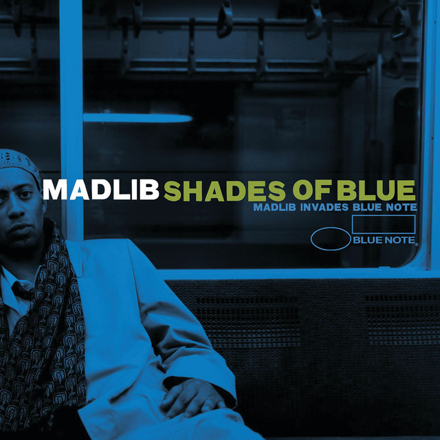 Shades Of Blue: Madlib Invades Blue Note album cover