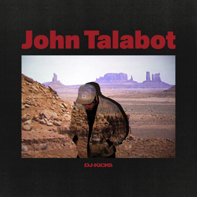 DJ-Kicks (John Talabot) [DJ Mix] album cover