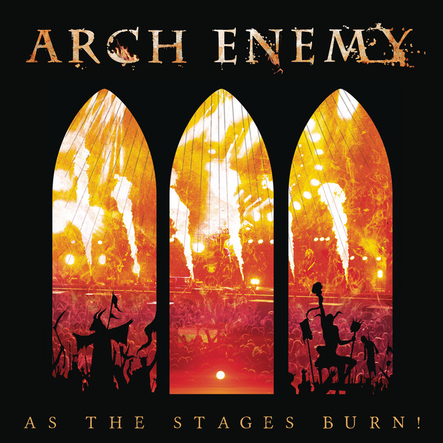 As The Stages Burn! (Live at Wacken 2016) album cover