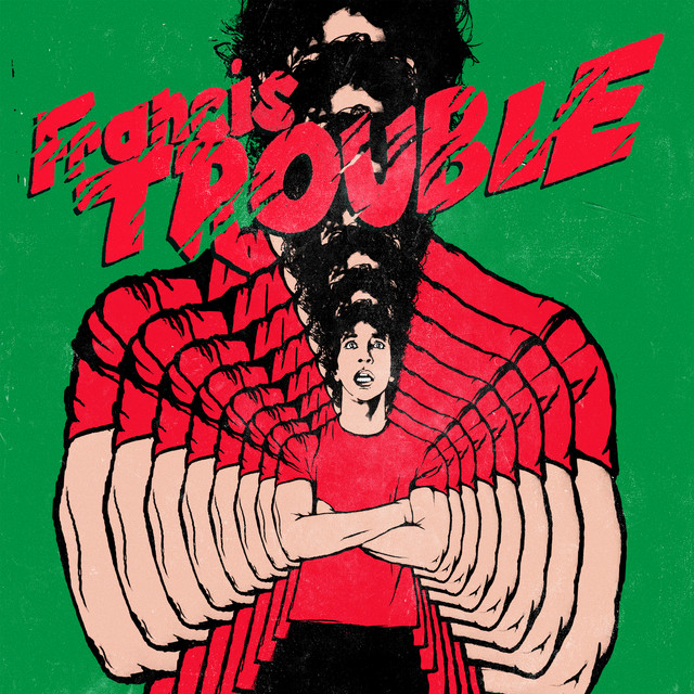 Francis Trouble album cover