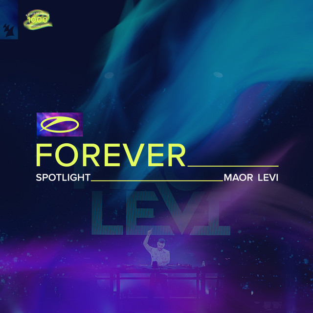 A State Of Trance FOREVER Spotlight: Maor Levi album cover