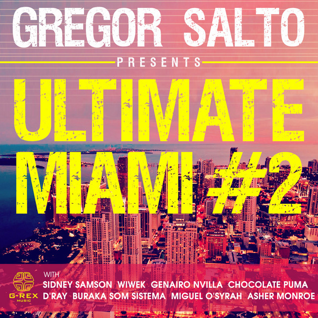 Gregor Salto Ultimate Miami 2 album cover