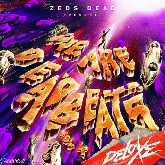We Are Deadbeats (Vol. 4/Deluxe) album cover