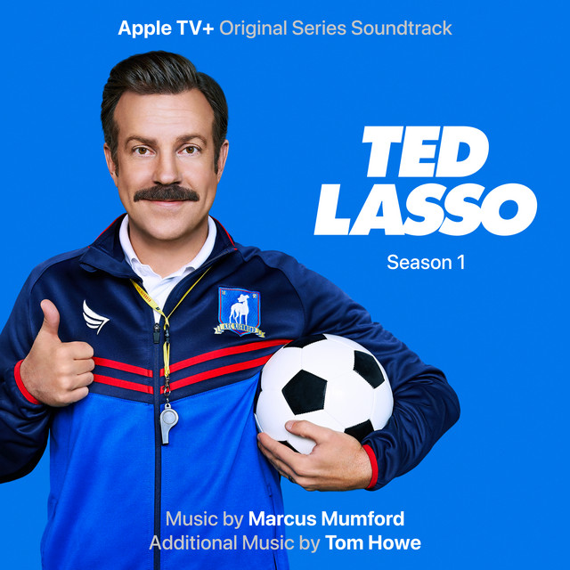 Ted Lasso: Season 1 (Apple TV+ Original Series Soundtrack) album cover
