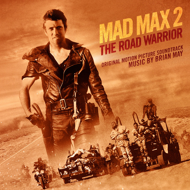 Mad Max 2: The Road Warrior (Original Motion Picture Soundtrack) album cover