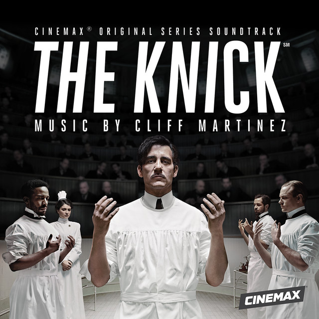 The Knick (Original Series Soundtrack) album cover