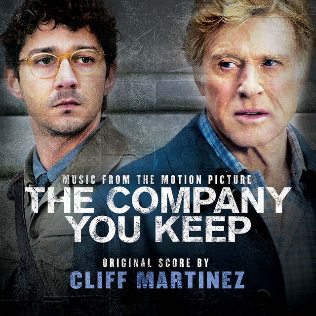 The Company You Keep (Original Motion Picture Soundtrack) album cover
