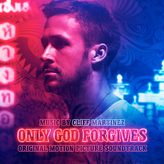 Only God Forgives (Original Motion Picture Soundtrack) album cover