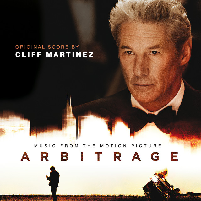 Arbitrage (Original Motion Picture Soundtrack) album cover