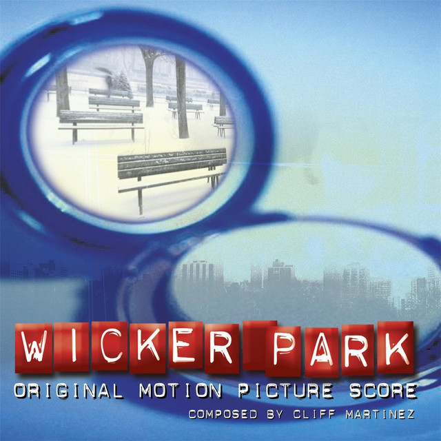 Wicker Park (Original Motion Picture Score) album cover