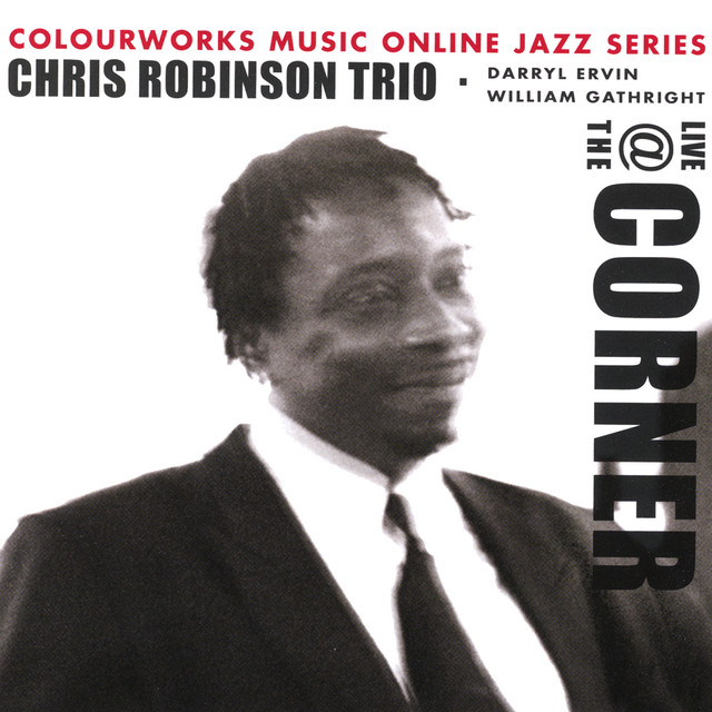 The Chris Robinson Trio-"Live At The Corner" album cover
