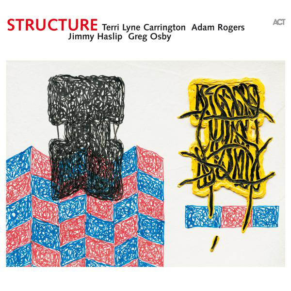 Structure (with Greg Osby, Adam Rogers & Jimmy Haslip) album cover