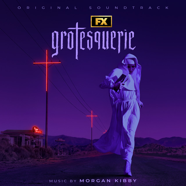 Grotesquerie (Original Soundtrack) album cover