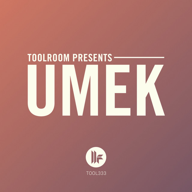 Toolroom Presents: UMEK album cover