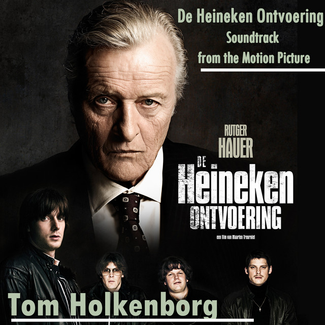 De Heineken Ontvoering (Soundtrack from the Motion Picture) album cover