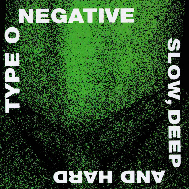 Slow, Deep and Hard album cover